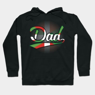 Basque Dad - Gift for Basque From Bilbao Hoodie